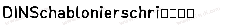 DINSchablonierschri字体转换
