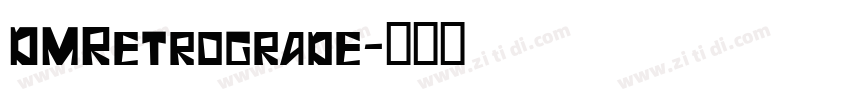 DMRetrograde字体转换