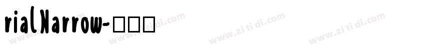 rialNarrow字体转换