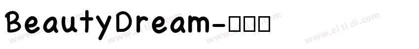 BeautyDream字体转换