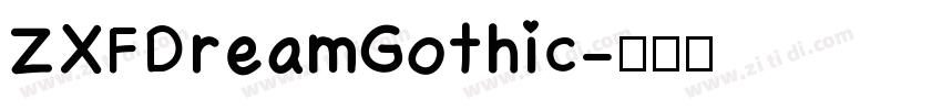 ZXFDreamGothic字体转换