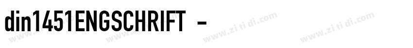 din1451ENGSCHRIFT字体字体转换