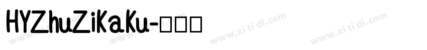 HYZhuZiKaKu字体转换