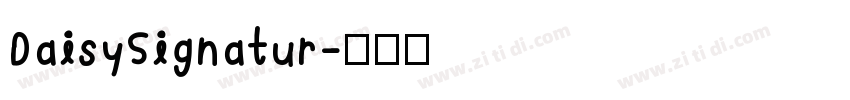 DaisySignatur字体转换