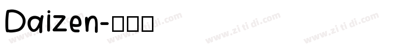Daizen字体转换