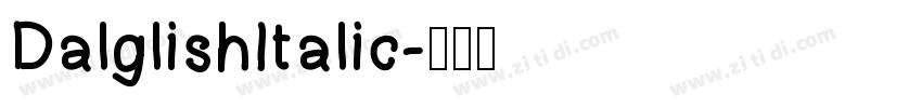 DalglishItalic字体转换