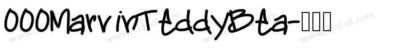 000MarvinTeddyBea字体转换