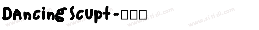 DancingScupt字体转换