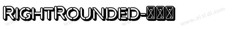 RightRounded字体转换