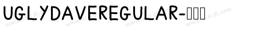 UglyDaveRegular字体转换