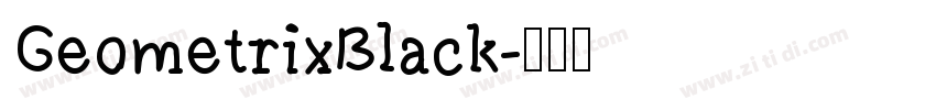 GeometrixBlack字体转换