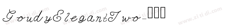GoudyElegantTwo字体转换