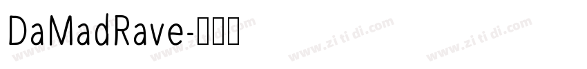 DaMadRave字体转换