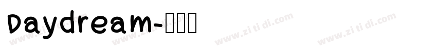Daydream字体转换
