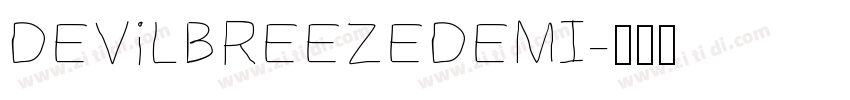DEViLBREEZEDEMI字体转换