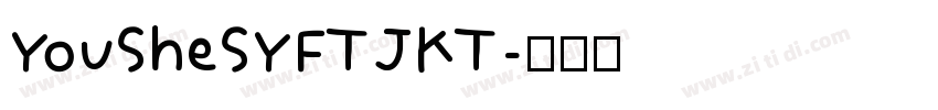 YouSheSYFTJKT字体转换