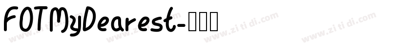 FOTMyDearest字体转换