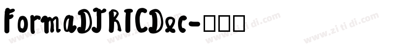 FormaDJRTCDec字体转换