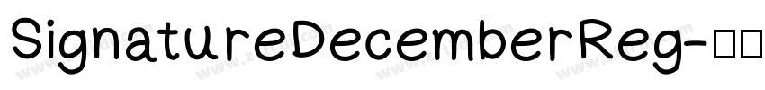 SignatureDecemberReg字体转换