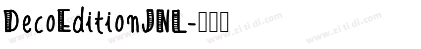 DecoEditionJNL字体转换