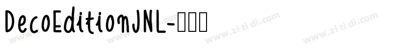 DecoEditionJNL字体转换