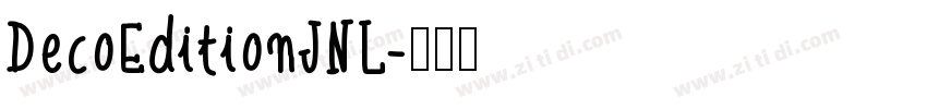 DecoEditionJNL字体转换