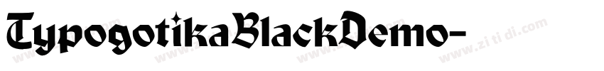 TypogotikaBlackDemo字体转换