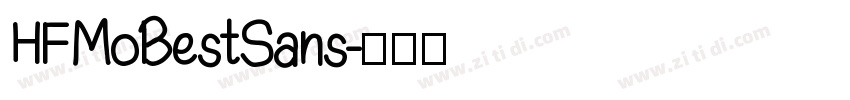 HFMoBestSans字体转换