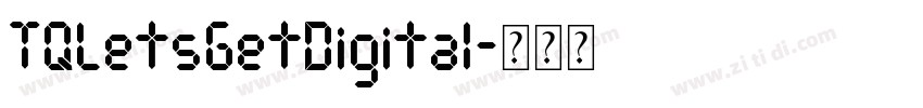 TQLetsGetDigital字体转换