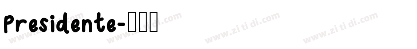Presidente字体转换