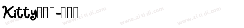 Kitty你是谁字体转换