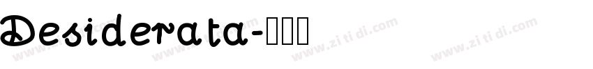 Desiderata字体转换