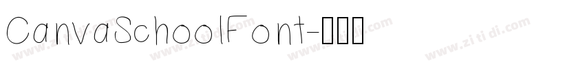 CanvaSchoolFont字体转换