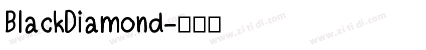 BlackDiamond字体转换