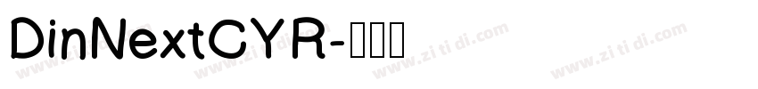 DinNextCYR字体转换