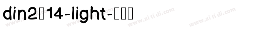 din2014-light字体转换