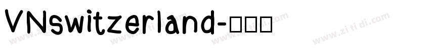 VNswitzerland字体转换
