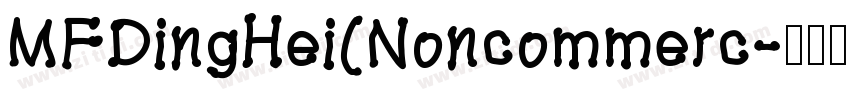 MFDingHei(Noncommerc字体转换