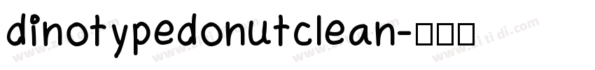 dinotypedonutclean字体转换