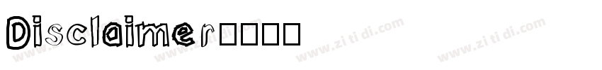 Disclaimer字体转换