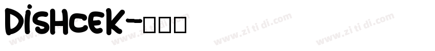 Dishcek字体转换