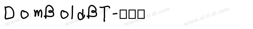 DomBoldBT字体转换