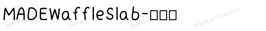 MADEWaffleSlab字体转换