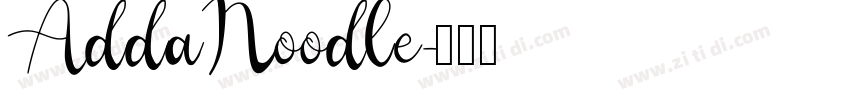 AddaNoodle字体转换