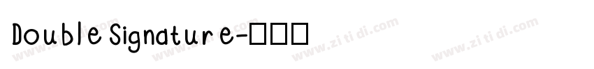 DoubleSignature字体转换