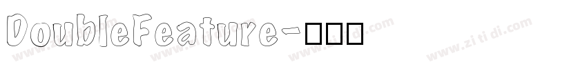 DoubleFeature字体转换