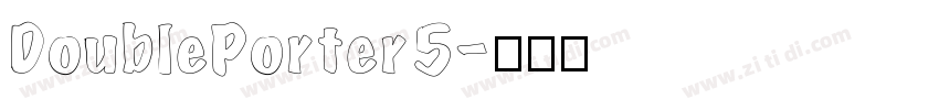 DoublePorter5字体转换