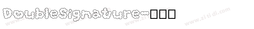 DoubleSignature字体转换