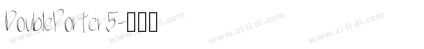 DoublePorter5字体转换
