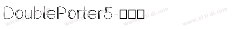 DoublePorter5字体转换